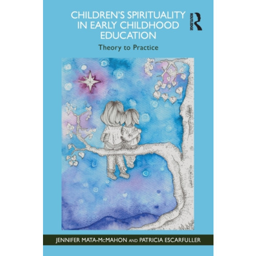 Taylor & francis ltd Children's Spirituality in Early Childhood Education (häftad, eng)
