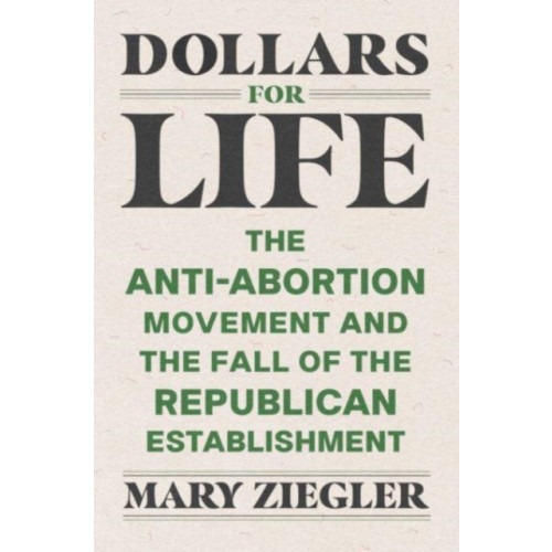 Yale university press Dollars for Life (inbunden, eng)