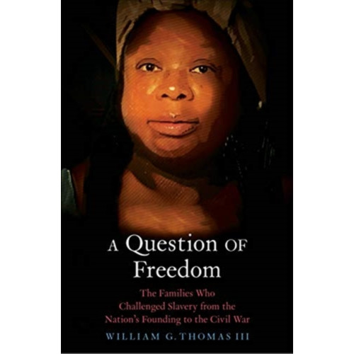 Yale university press A Question of Freedom (häftad, eng)