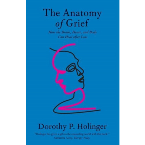 Yale university press The Anatomy of Grief (häftad, eng)