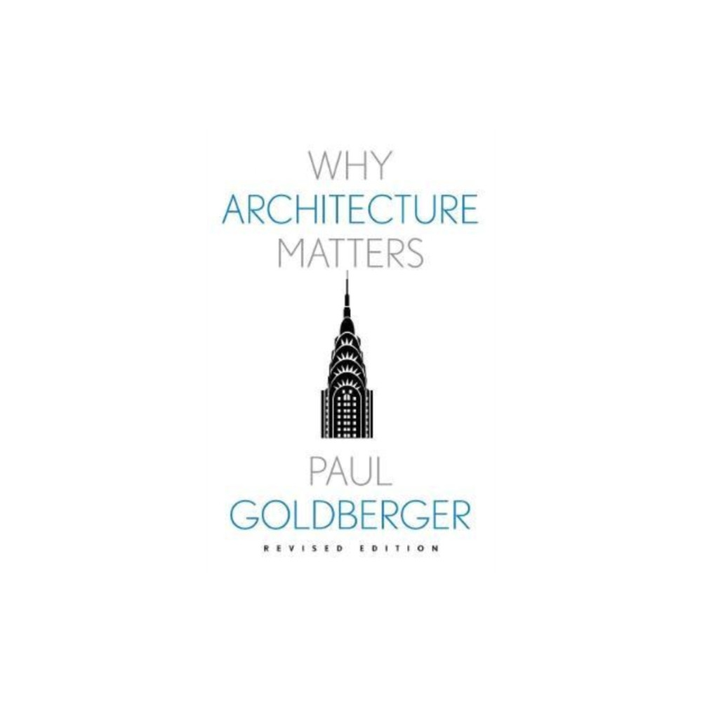 Produktbild för Why Architecture Matters (häftad, eng)