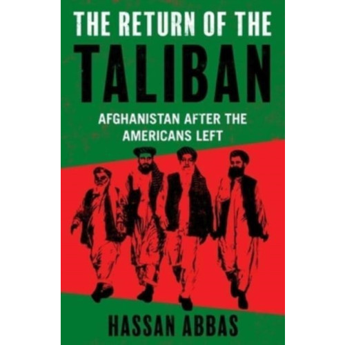 Yale university press The Return of the Taliban (inbunden, eng)