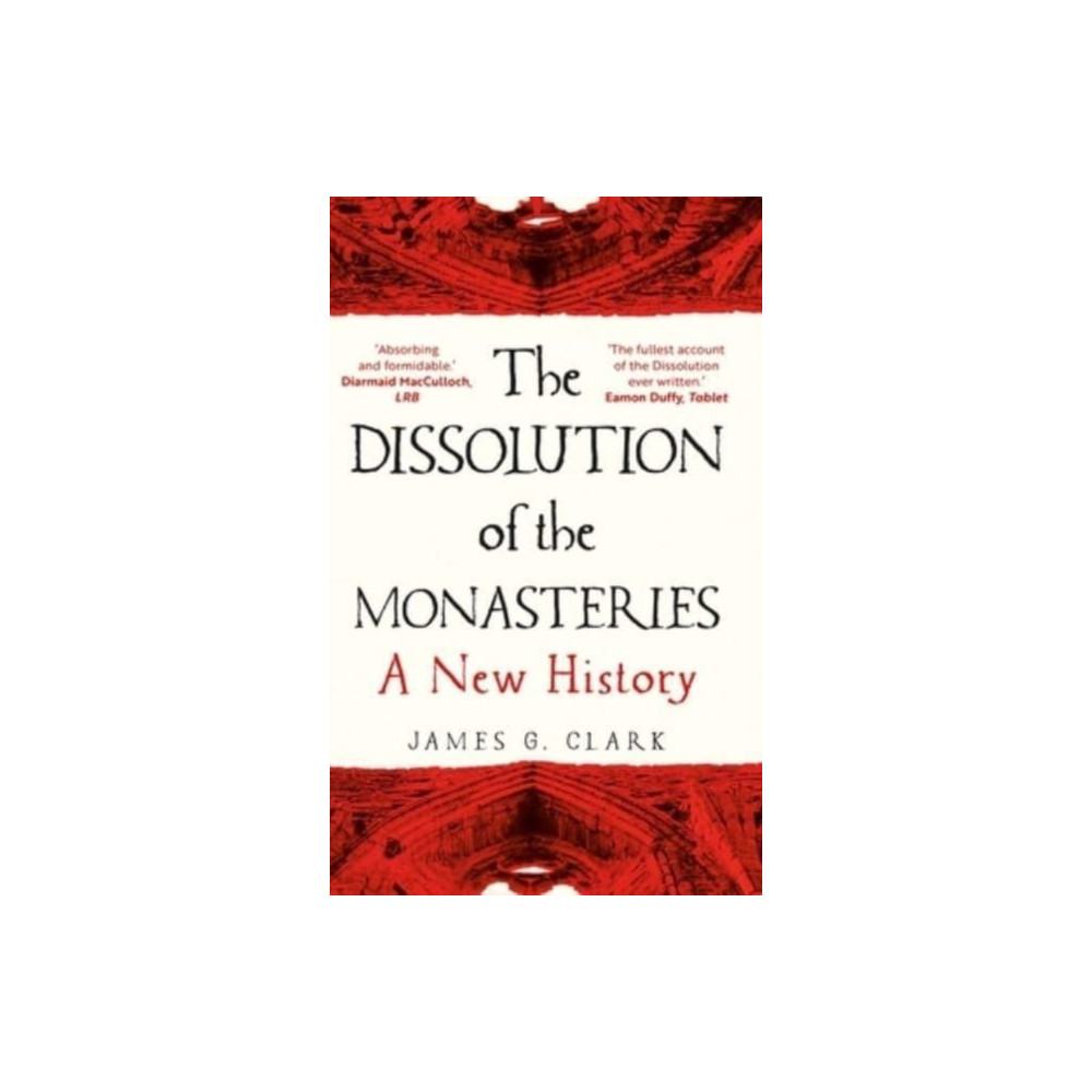 Produktbild för The Dissolution of the Monasteries (häftad, eng)