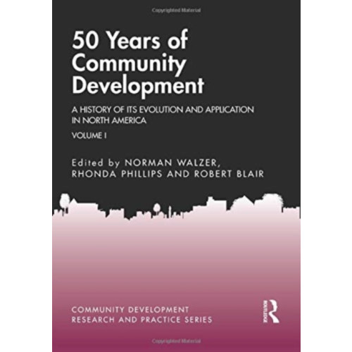 Taylor & francis ltd 50 Years of Community Development Vol I (häftad, eng)