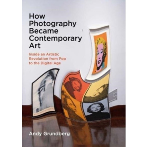 Yale university press How Photography Became Contemporary Art (häftad, eng)