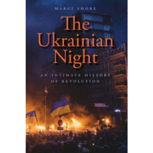 Yale university press The Ukrainian Night (häftad, eng)