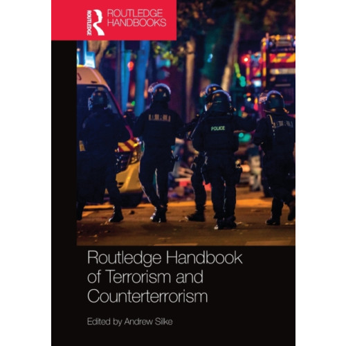 Taylor & francis ltd Routledge Handbook of Terrorism and Counterterrorism (häftad, eng)