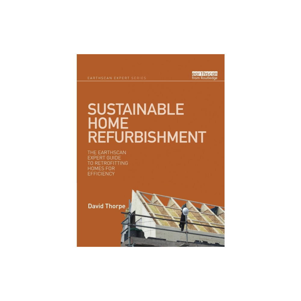 Produktbild för Sustainable Home Refurbishment (häftad, eng)