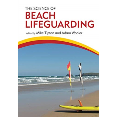 Taylor & francis ltd The Science of Beach Lifeguarding (häftad, eng)