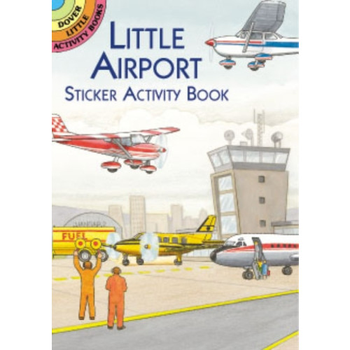 Dover publications inc. Little Airport Sticker Activity Book (häftad, eng)