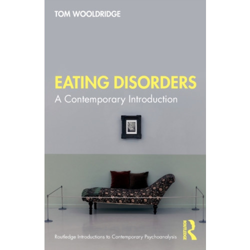 Taylor & francis ltd Eating Disorders (häftad, eng)