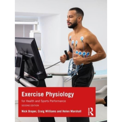 Taylor & francis ltd Exercise Physiology (häftad, eng)