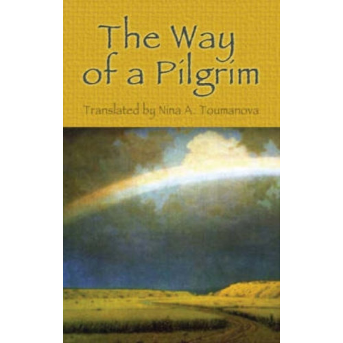 Dover publications inc. The Way of a Pilgrim (häftad)
