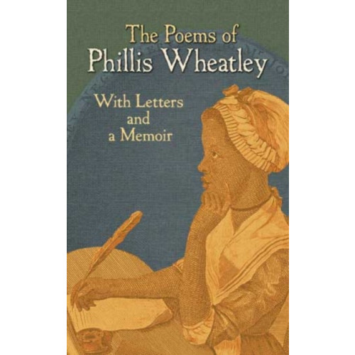 Dover publications inc. The Poems of Phillis Wheatley (häftad)