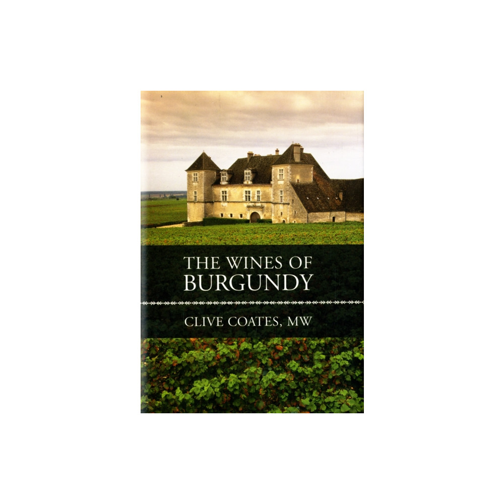Produktbild för The Wines of Burgundy (inbunden, eng)