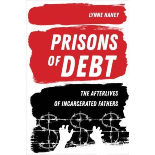 University of california press Prisons of Debt (häftad, eng)