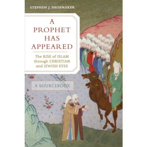 University of california press A Prophet Has Appeared (häftad, eng)