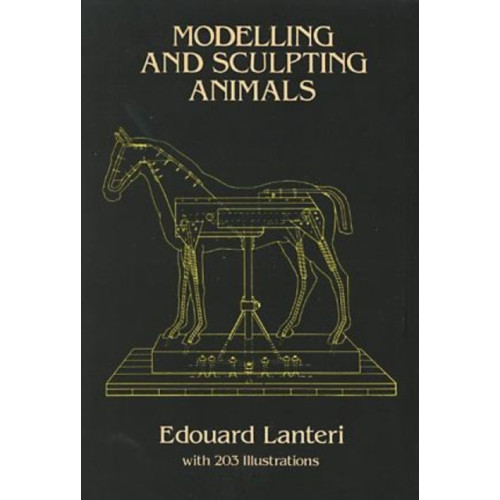 Dover publications inc. Modelling and Sculpting Animals (inbunden, eng)