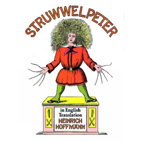 Dover publications inc. Struwwelpeter in English Translation (häftad, eng)