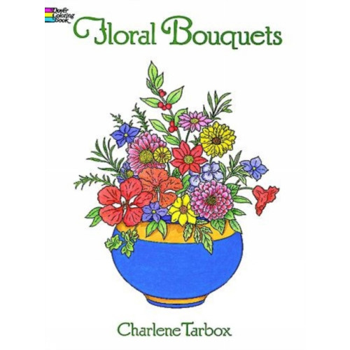 Dover publications inc. Floral Bouquets Colouring Book (häftad, eng)