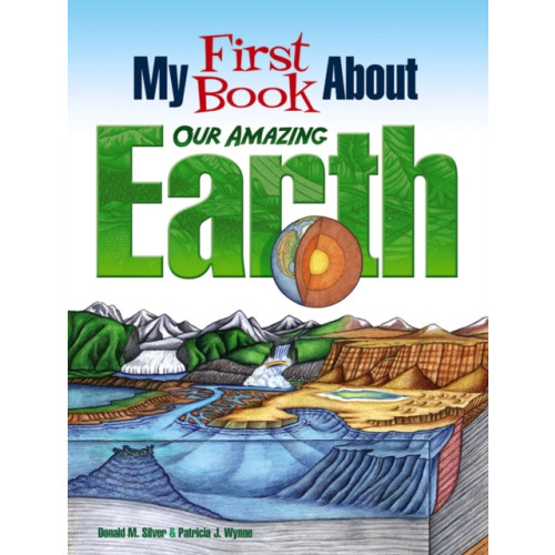 Dover publications inc. My First Book About Our Amazing Earth (häftad)