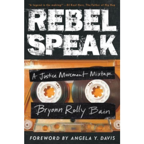 University of california press Rebel Speak (inbunden, eng)