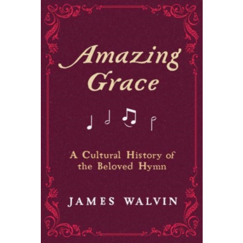 University of california press Amazing Grace (inbunden, eng)