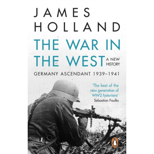 Transworld publishers ltd The War in the West - A New History (häftad, eng)