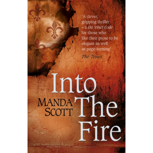 Transworld publishers ltd Into The Fire (häftad, eng)