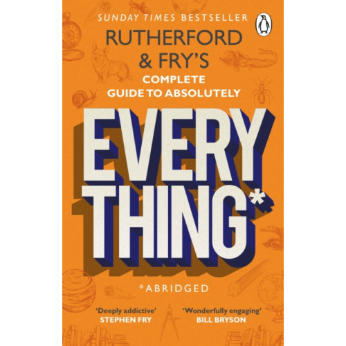 Transworld publishers ltd Rutherford and Fry’s Complete Guide to Absolutely Everything (Abridged) (häftad, eng)