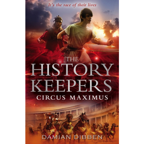 Penguin Random House Children's UK The History Keepers: Circus Maximus (häftad, eng)