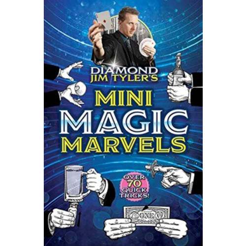 Dover publications inc. Diamond Jim Tyler's Mini Magic Marvels (häftad)