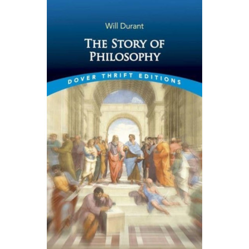 Dover publications inc. The Story of Philosophy (häftad, eng)