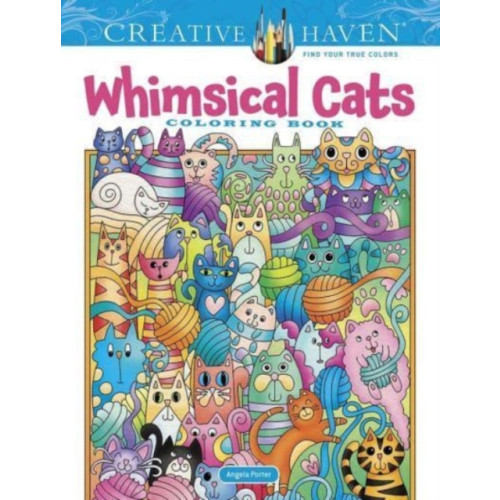 Dover publications inc. Creative Haven Whimsical Cats Coloring Book (häftad, eng)