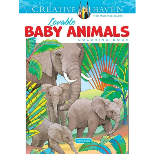 Dover publications inc. Creative Haven Lovable Baby Animals Coloring Book (häftad, eng)