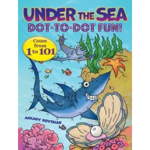 Dover publications inc. Under the Sea Dot-to-Dot Fun! (häftad, eng)
