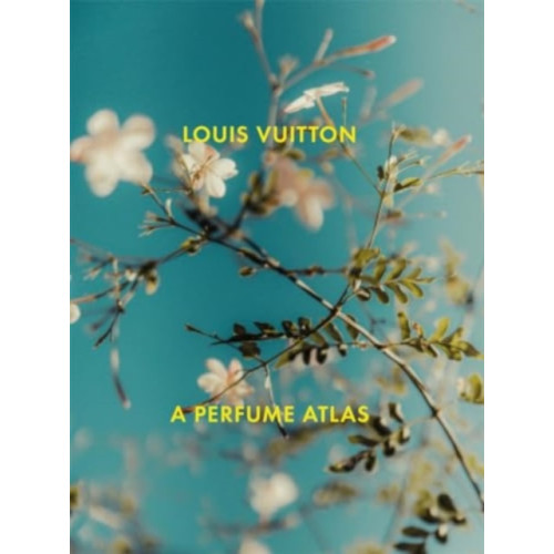 Thames & Hudson Ltd Louis Vuitton: A Perfume Atlas (inbunden, eng)