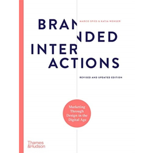 Thames & Hudson Ltd Branded Interactions (inbunden, eng)