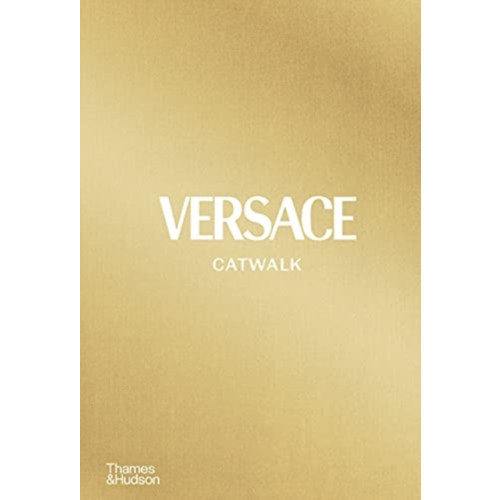 Thames & Hudson Ltd Versace Catwalk (inbunden, eng)