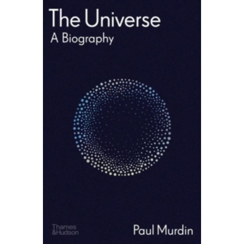 Thames & Hudson Ltd The Universe (inbunden, eng)