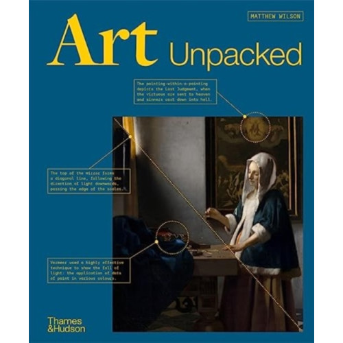 Thames & Hudson Ltd Art Unpacked (inbunden, eng)