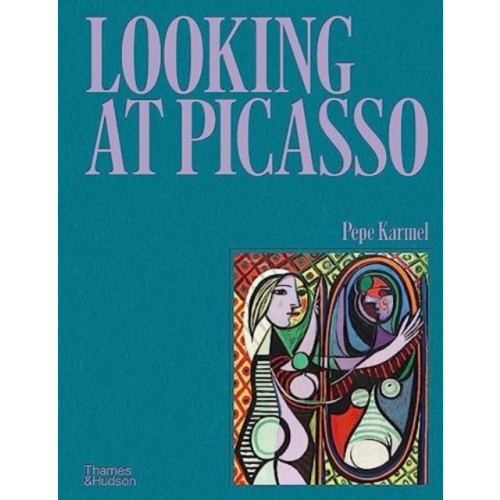 Thames & Hudson Ltd Looking at Picasso (inbunden, eng)