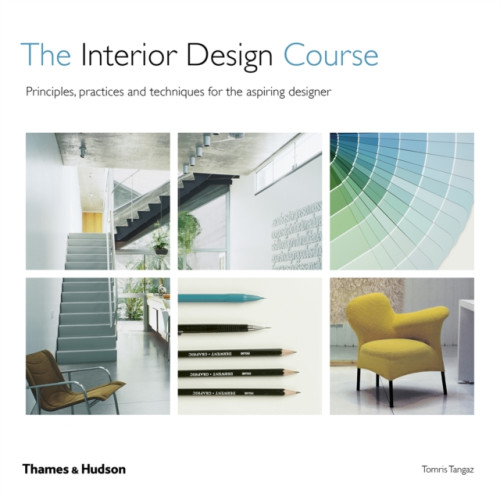 Thames & Hudson Ltd The Interior Design Course (häftad, eng)