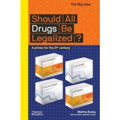 Thames & Hudson Ltd Should All Drugs Be Legalized? (häftad, eng)