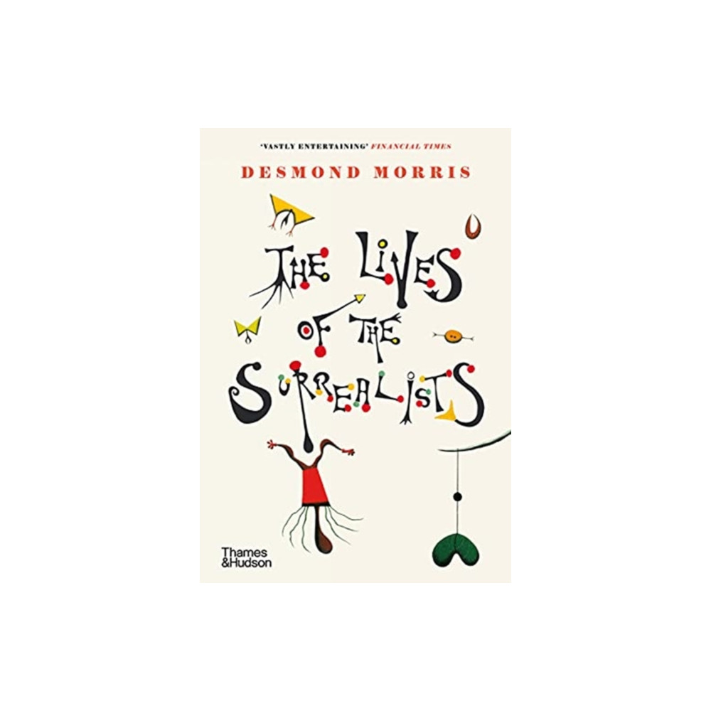 Produktbild för The Lives of the Surrealists (häftad, eng)