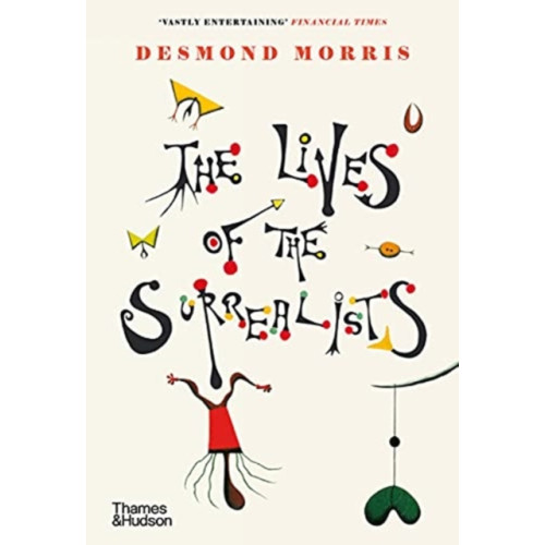 Thames & Hudson Ltd The Lives of the Surrealists (häftad, eng)