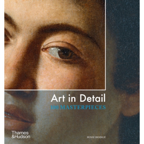 Thames & Hudson Ltd Art in Detail (häftad, eng)