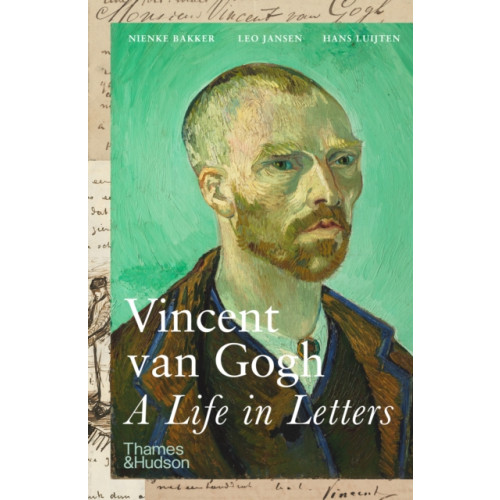 Thames & Hudson Ltd Vincent van Gogh: A Life in Letters (häftad, eng)