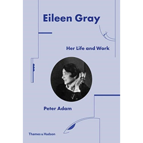 Thames & Hudson Ltd Eileen Gray (inbunden, eng)