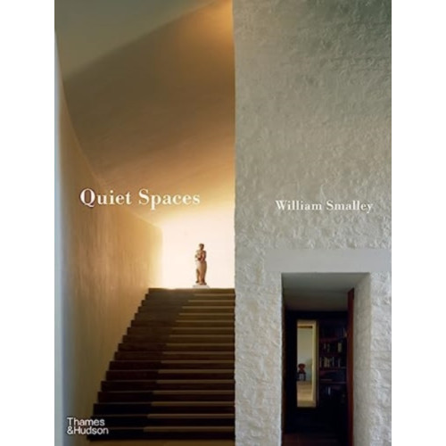 Thames & Hudson Ltd Quiet Spaces (inbunden, eng)